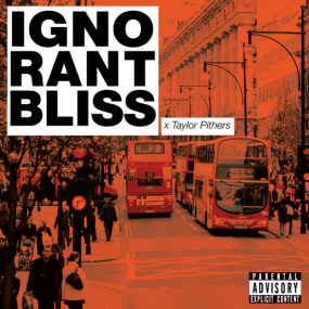 ignorant-bliss-taylor-pithers-cover-logo
