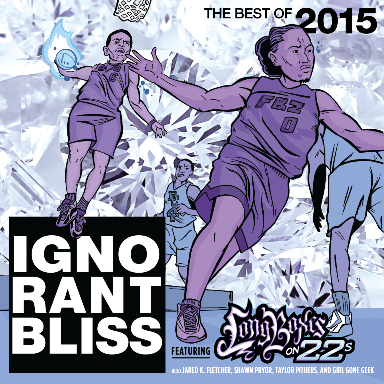 Ignorant Bliss 35: Best of 2015 featuring Longboxes on 22s (Side A)